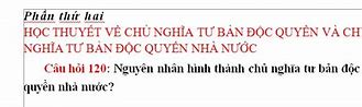 Nguyên Nhân Hình Thành Tư Bản Độc Quyền Nhà Nước